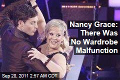 Nancy Grace: Dancing With the Stars Wardrobe Malfunction Didn't Happen