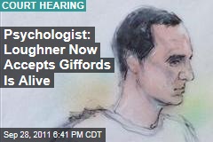 Psychologist Christina Pietz: Jared Lee Loughner Now Accepts Gabrielle Giffords Is Alive