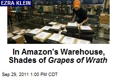 In Amazon&#39;s Warehouse, Shades of Grapes of Wrath