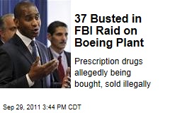37 Busted in FBI Raid on Boeing Ridley Park Plant