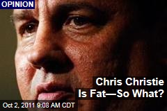 Frank Bruni: Chris Christie's Weight Has Nothing to Do With His Ability to Be President