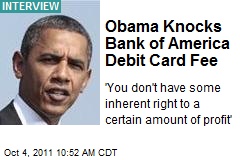 Obama Knocks Bank of America Debit Card Fee