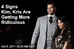 4 Signs Kim Kardashian and Kris Humphries Are Getting More Ridiculous