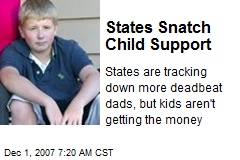 States Snatch Child Support