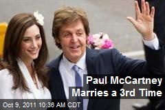 Paul McCartney Marries a 3rd Time
