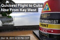 Quickest Flight to Cuba Now From Key West