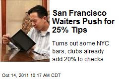 San Francisco Waiters Push for 25% Tips