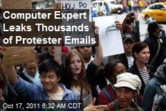 Computer Expert Leaks Thousands of Protester Emails