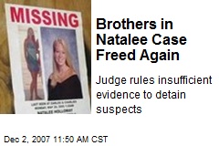 Brothers in Natalee Case Freed Again