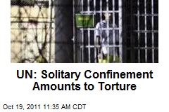 UN: Solitary Confinement Amounts to Torture
