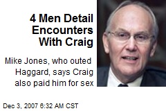 4 Men Detail Encounters With Craig