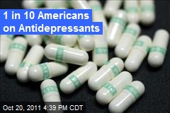 1 in 10 Americans on Antidepressants