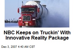 NBC Keeps on Truckin' With Innovative Reality Package