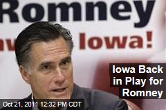 Iowa Is Back in Play for Mitt Romney