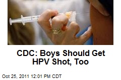 CDC: Boys Should Get HPV Shot, Too