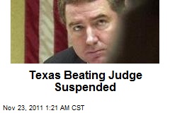 Texas Beating Judge Suspended