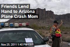 Friends Lend Hand to Karen Perry After Arizona Plane Crash