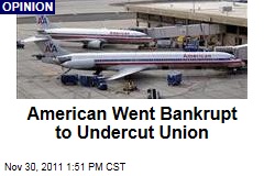 American Airlines Bankruptcy Designed to Cut Union Benefits, Stephen Gandel Observes