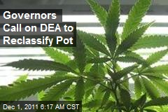 Governors Call on DEA to Reclassify Pot