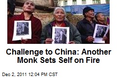 Challenge to China: Another Monk Sets Self on Fire