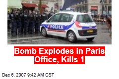 Bomb Explodes in Paris Office, Kills 1