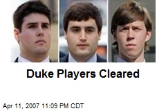 Duke Players Cleared