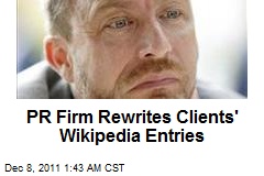 PR Firm Rewrites Clients&#39; Wikipedia Entries