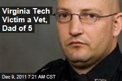 Virginia Tech Shooting Victim Deriek W. Crouse an Army Veteran, Father of 5