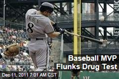Ryan Braun Tests Positive for Performance-Enhancing Drugs; Baseball MVP Appeals Results