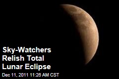 Sky-Watchers Enjoy Total Lunar Eclipse