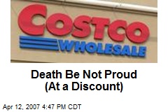 Death Be Not Proud (At a Discount)
