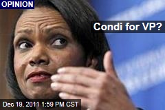 Condoleezza Rice Perfect for Vice-Presidential Republican Candidate: Joseph Curl
