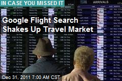 Google Flight Search Shakes Up Travel Market