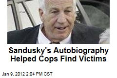 Jerry Sandusky Book 'Touched' Helped Find Victims in Penn State Sex Abuse Case