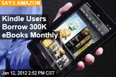 Amazon Kindle Users Borrow 300K eBooks Monthly