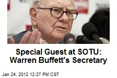 Special Guest at SOTU: Warren Buffett&#39;s Secretary