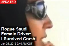 Rogue Saudi Female Driver Killed in Crash