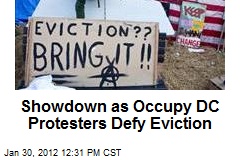 Showdown as Occupy DC Protesters Defy Eviction