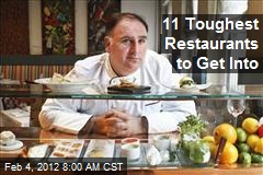 11 Toughest Restaurants to Get Into