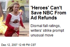 'Heroes' Can't Save NBC From Ad Refunds