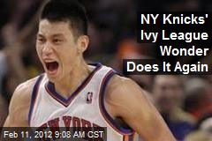 NY Knicks&#39; Ivy League Wonder Does It Again