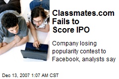 Classmates.com Fails to Score IPO