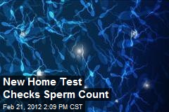 New Home Test Checks Sperm Count
