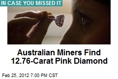 Australian Miners Find 12.76-Carat Pink Diamond