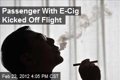Passenger With E-Cig Kicked Off Flight