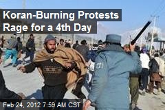 Koran-Burning Protests Rage for a 4th Day