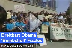 Breitbart Obama &#39;Bombshell&#39; Fizzles