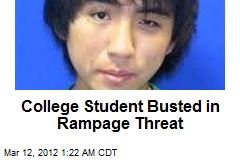 College Student Busted in Rampage Threat