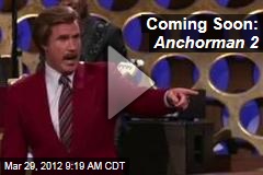 Coming Soon: Anchorman 2