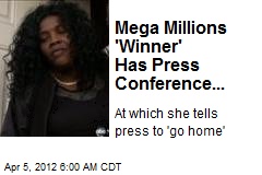 Mega Millions &#39;Winner&#39; Has Press Conference...